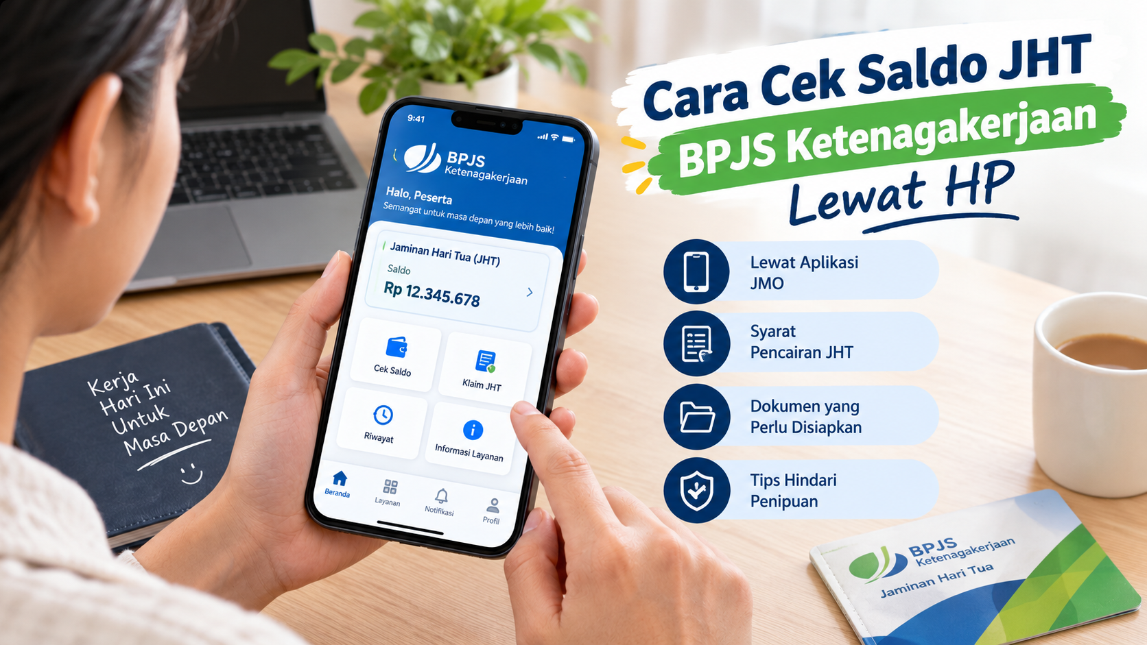 Cara Cek Saldo JHT BPJS Ketenagakerjaan Lewat HP dan Syarat Pencairannya